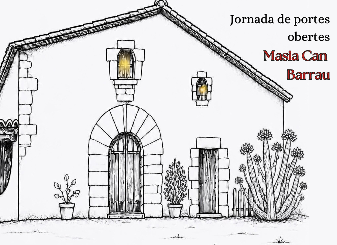 Portes Obertes Masia Can barrau