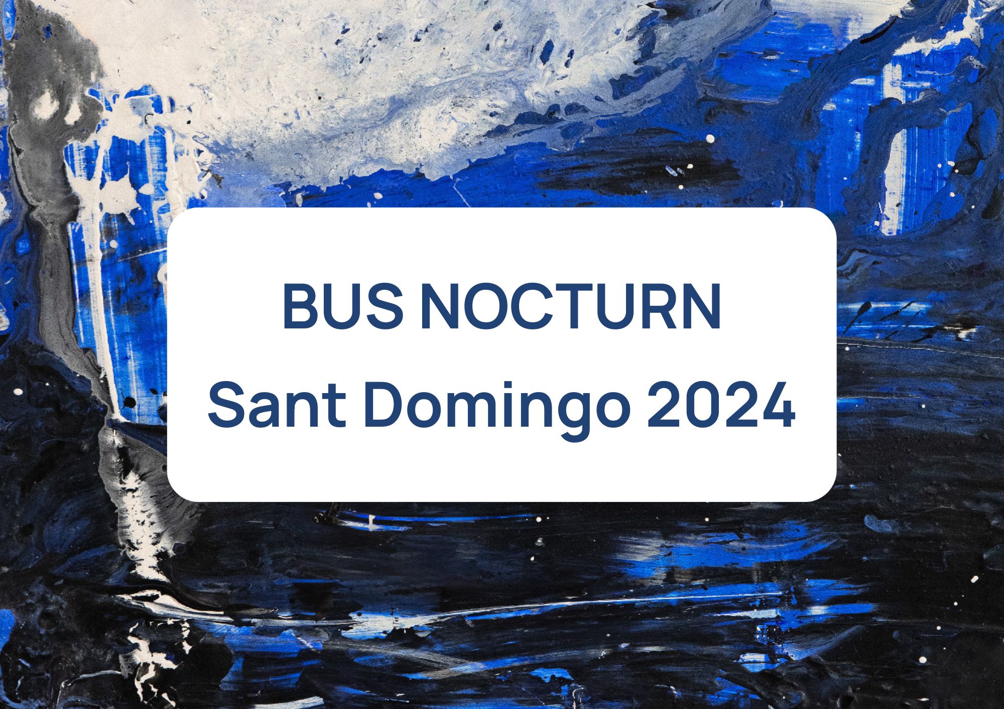 Bus nocturn st Domingo